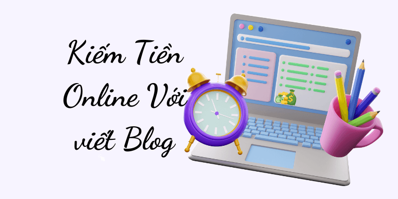 Hướng dẫn viết Blog