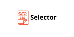 Hướng dẫn sử dụng CSS Selector trong thiết kế web từ A-Z CSS-Selector