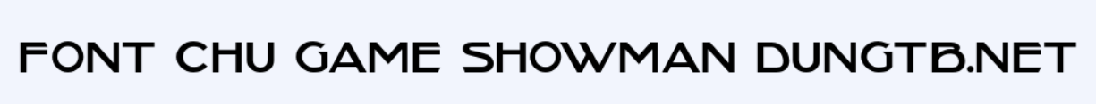 font chu game Showman dungtb.net